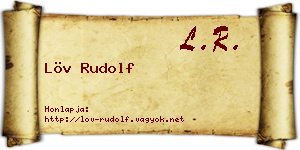 Löv Rudolf névjegykártya
